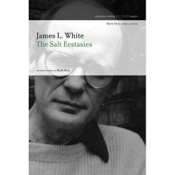 Review of The Salt Ecstasies by James L. White