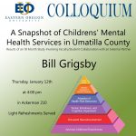 Bill Grigsby Snapshot of Children's Mental Health Services in Umatilla County poster