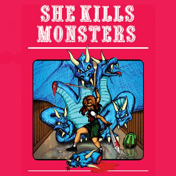 SHE KILLS MONSTERS Theatre