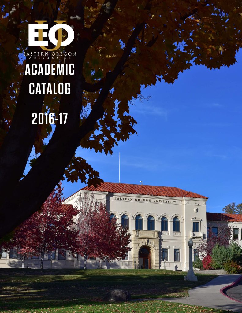 Eastern Oregon University 2016-2017 Academic Catalog