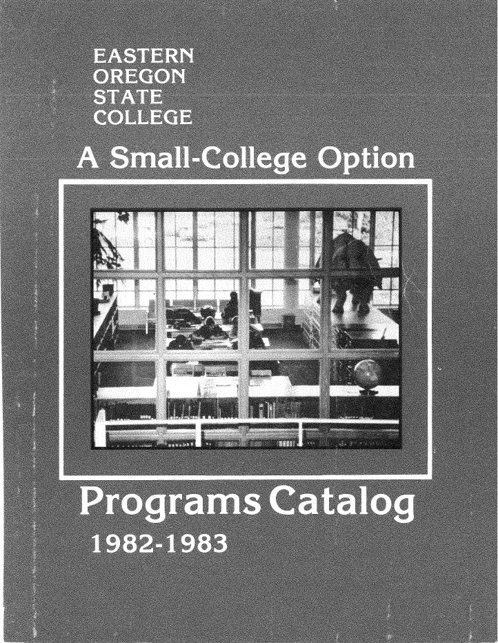 Eastern Oregon University 1982-1983 Academic Catalog