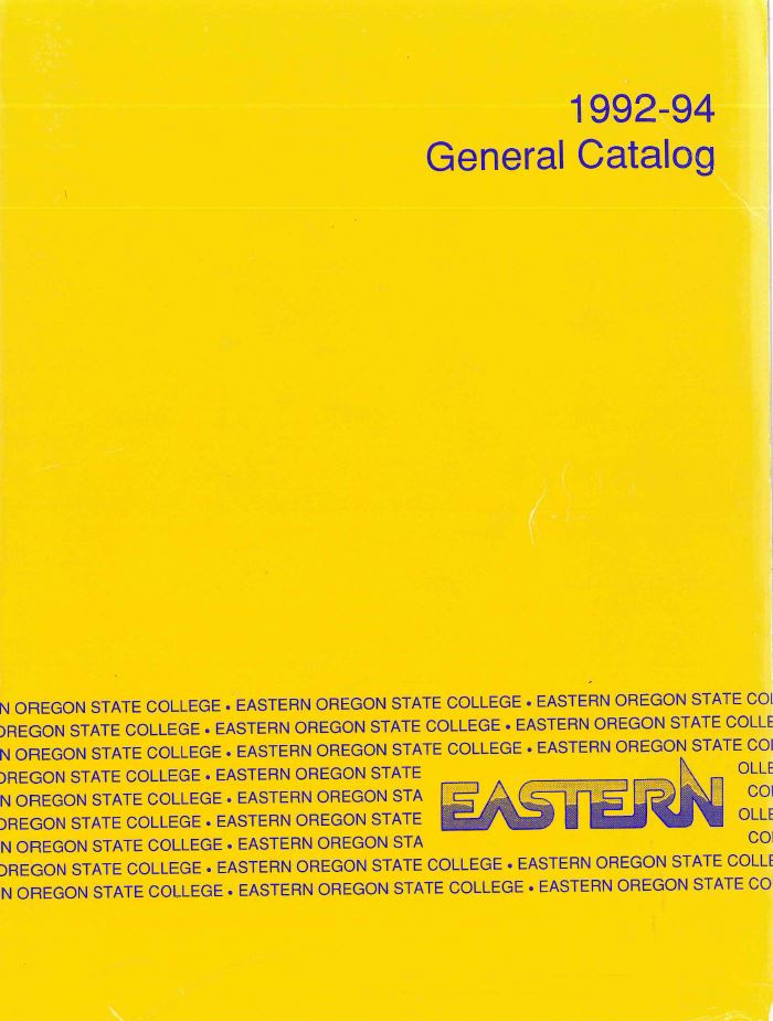 Eastern Oregon University 1992-1994 Academic Catalog