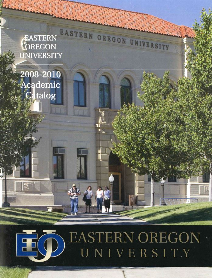 Eastern Oregon University 2008-2010 Academic Catalog