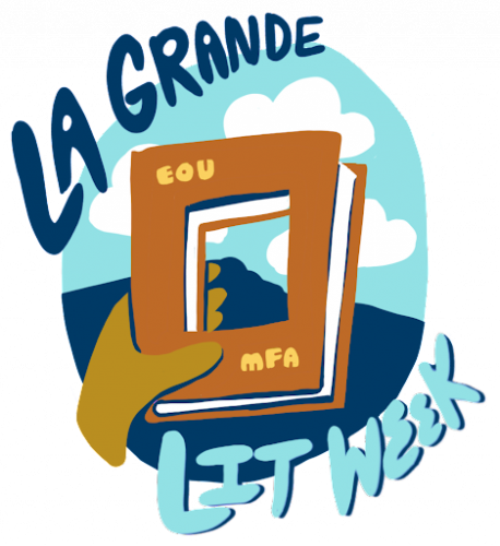 EOU MFA Program in Creative Writing to launch a La Grande Lit Week, July 17-23