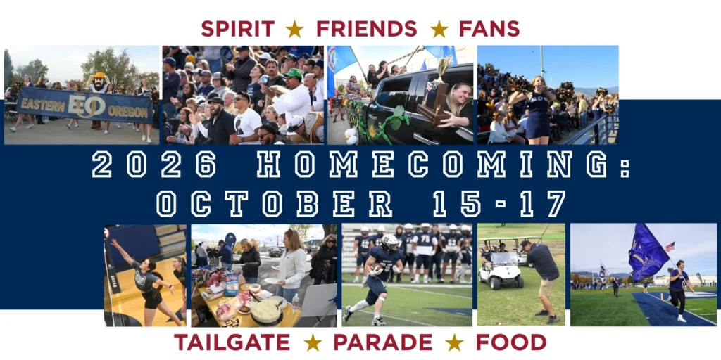 Eastern Oregon University 2026 Homecoming promotional banner for October 15-18, featuring photos of parade floats, athletics, tailgating, and fans. Text reads "SPIRIT ★ FRIENDS ★ FANS," "2026 HOMECOMING: OCTOBER 15-18," and "TAILGATE ★ PARADE ★ FOOD."